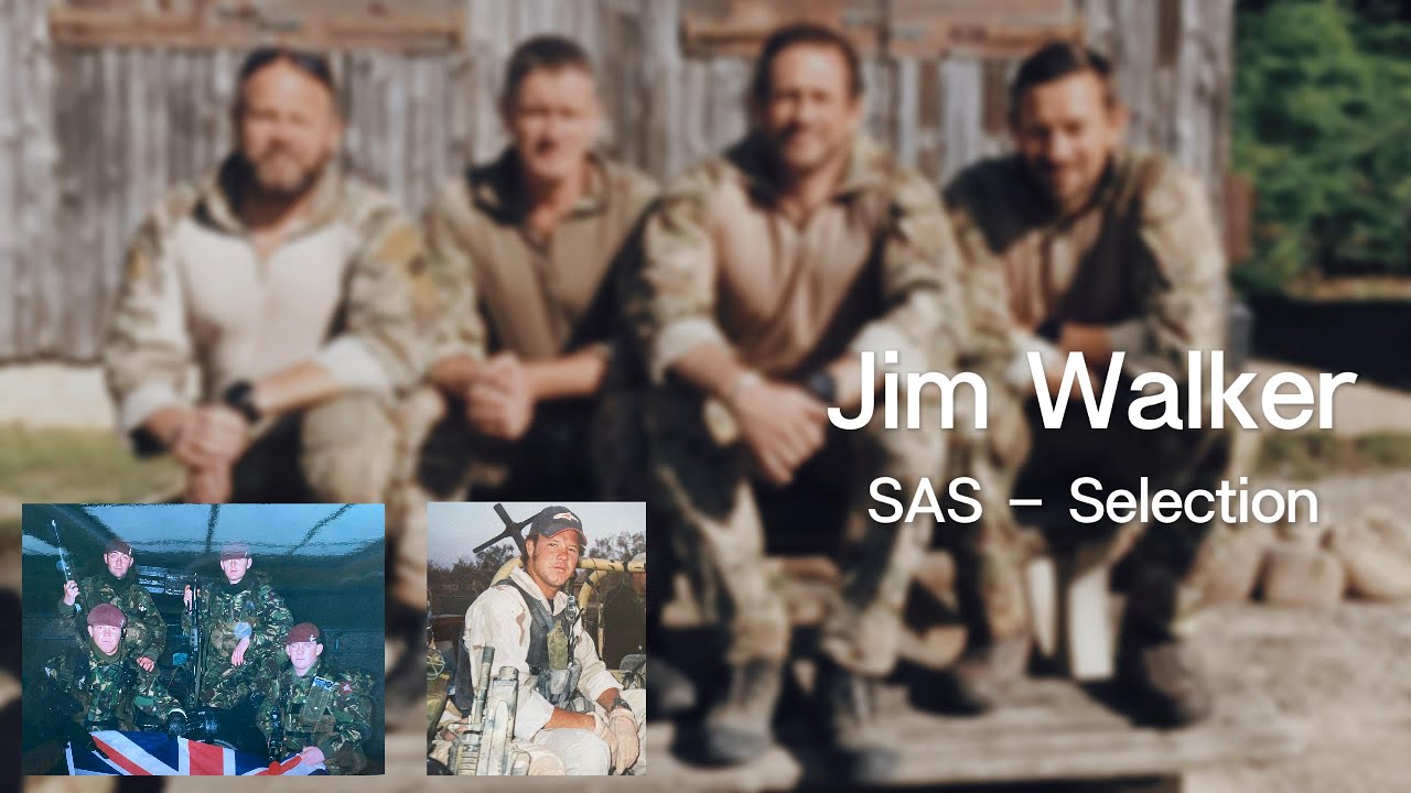 Jim Walker - The Grueling SAS Selection Process, All At 21 - #TheHills #TheJungle #MentalResilience