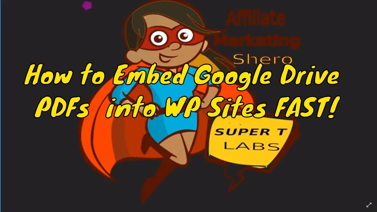 How to Embed Google Drive PDFs into WP | Affiliate Marketing Shero Tutorial