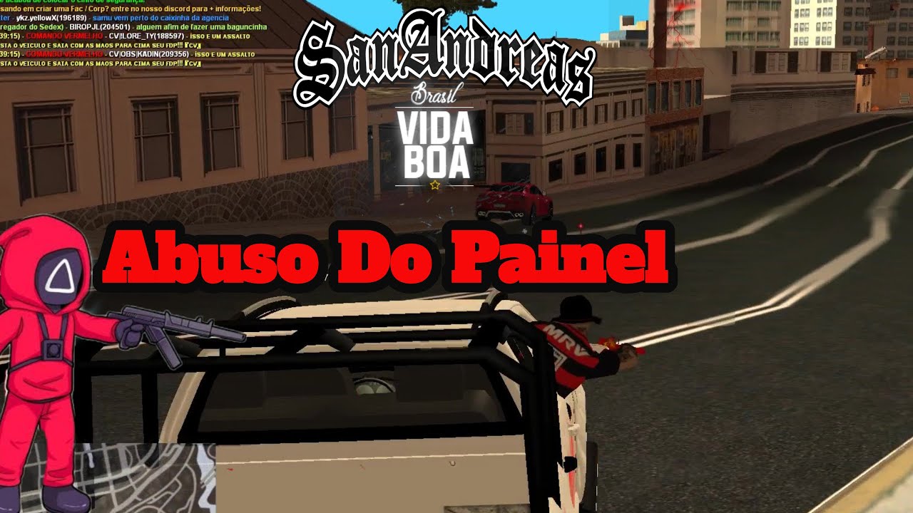 GTA MTA BRASIL VIDA BOA ~ Abuso De Painel