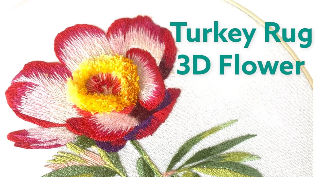 Embroidery Pattern Video Tutorial - 3D Turkey Rug Flower 🌺