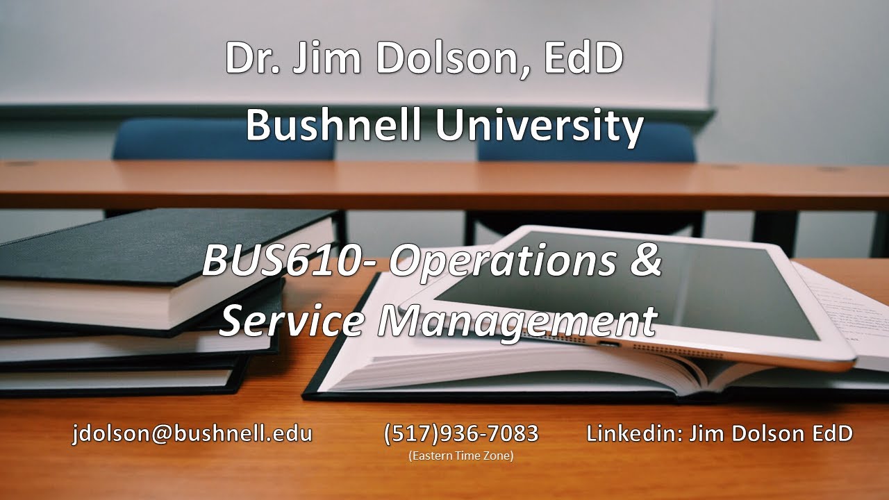bushnell bus610 week 4 overview FINAL