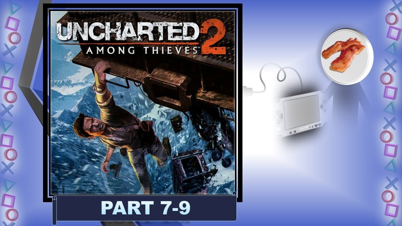The Star Squad (And Jeff) (Uncharted 2: Among Thieves Pt. 7-9)