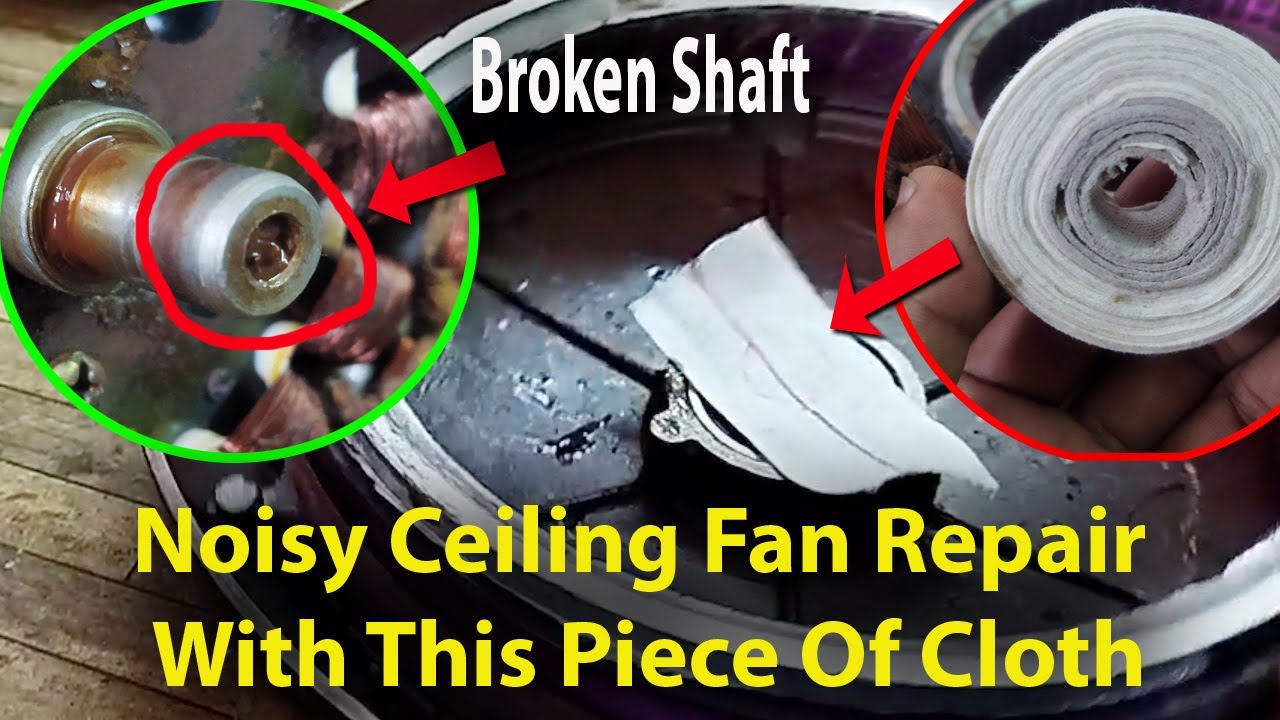 Noisy Ceiling Fan Repair New Method || Broken Ceiling Fan Shaft Repair 