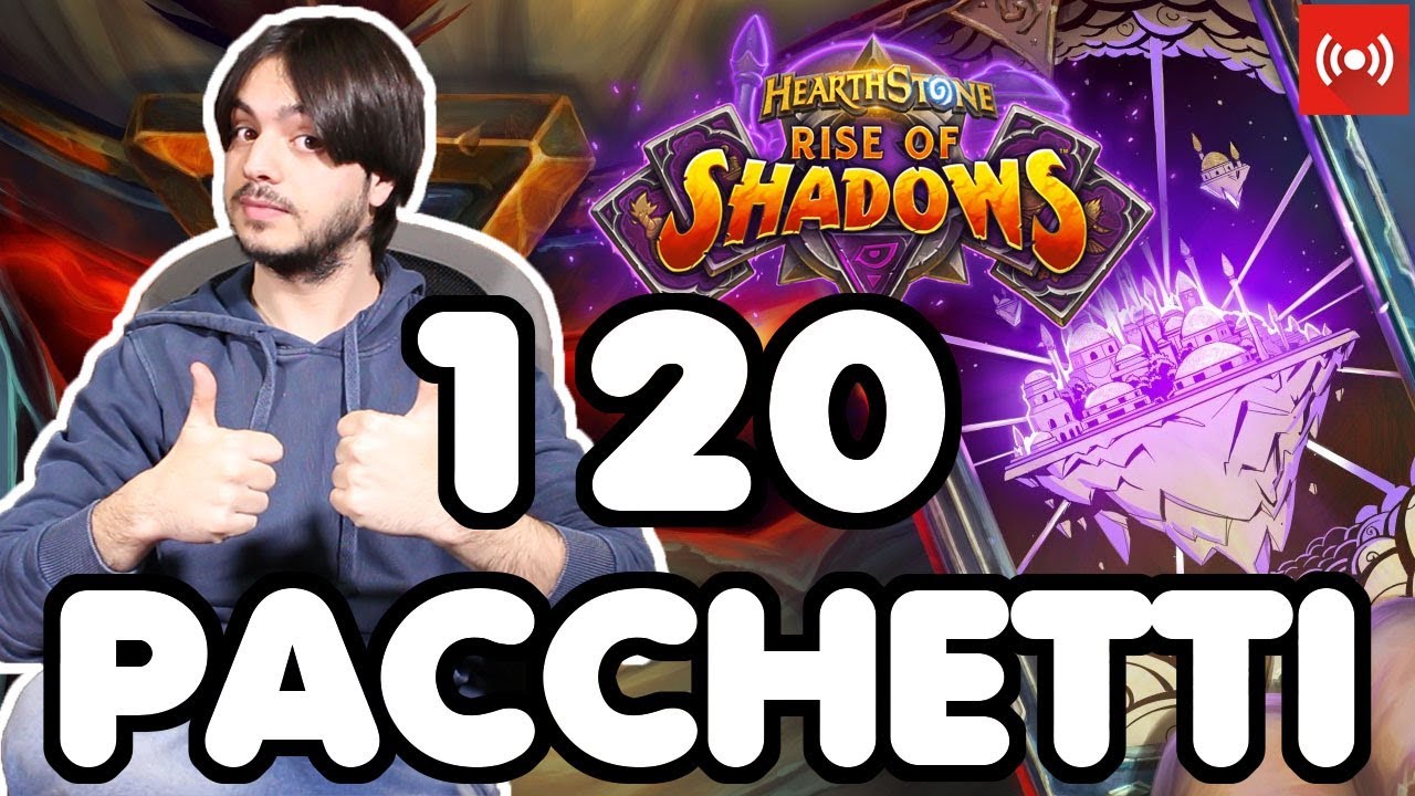 SPACCHETTIAMO L'ASCESA DELLE OMBRE - HEARTHSTONE - ITA