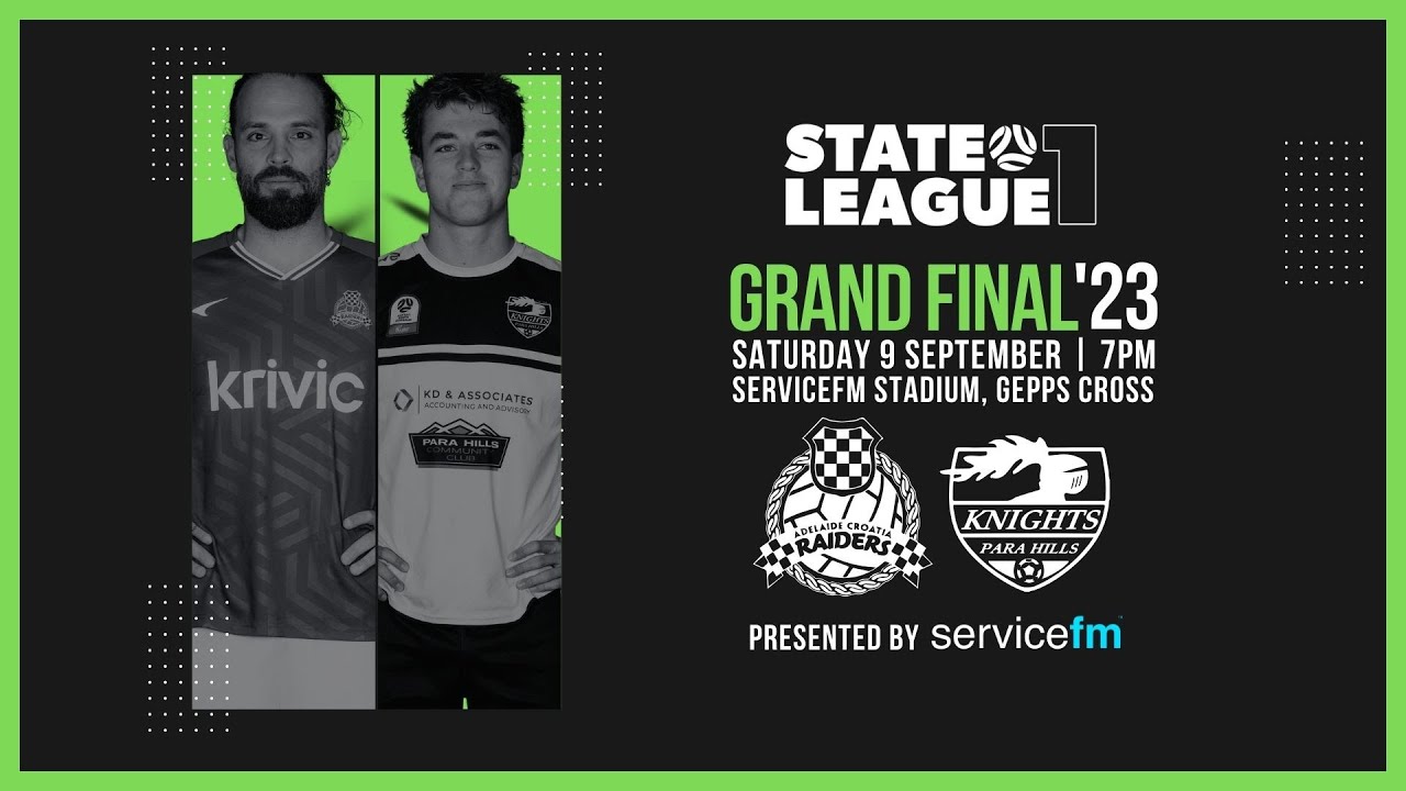 2023 State League One Grand Final, Presented by ServiceFM | Adelaide Croatia Raiders v Para Hills