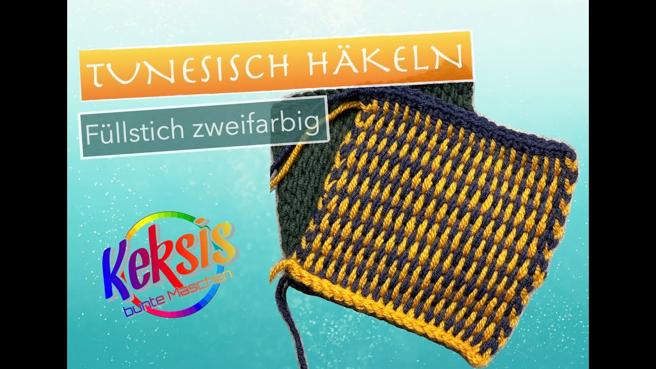 Füllstich zweifarbig - Tunesisch Häkeln lernen