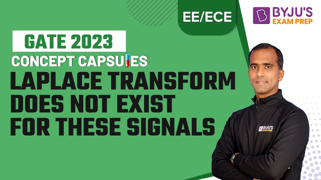 Which Signals do not have Bilateral Laplace Transform | Communication System | GATE 2023 Electrical