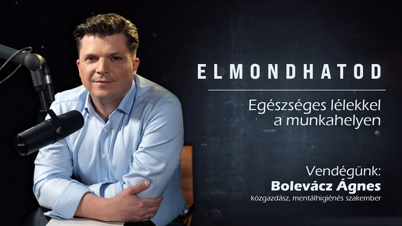 Elmondhatod – Egészséges lélekkel a munkahelyen