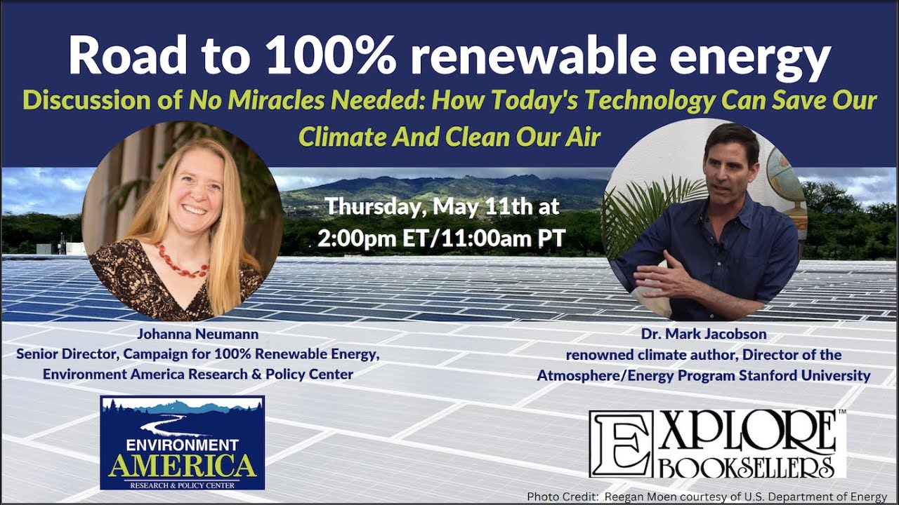 Road to 100% Renewable Energy with Dr. Mark Jacobson