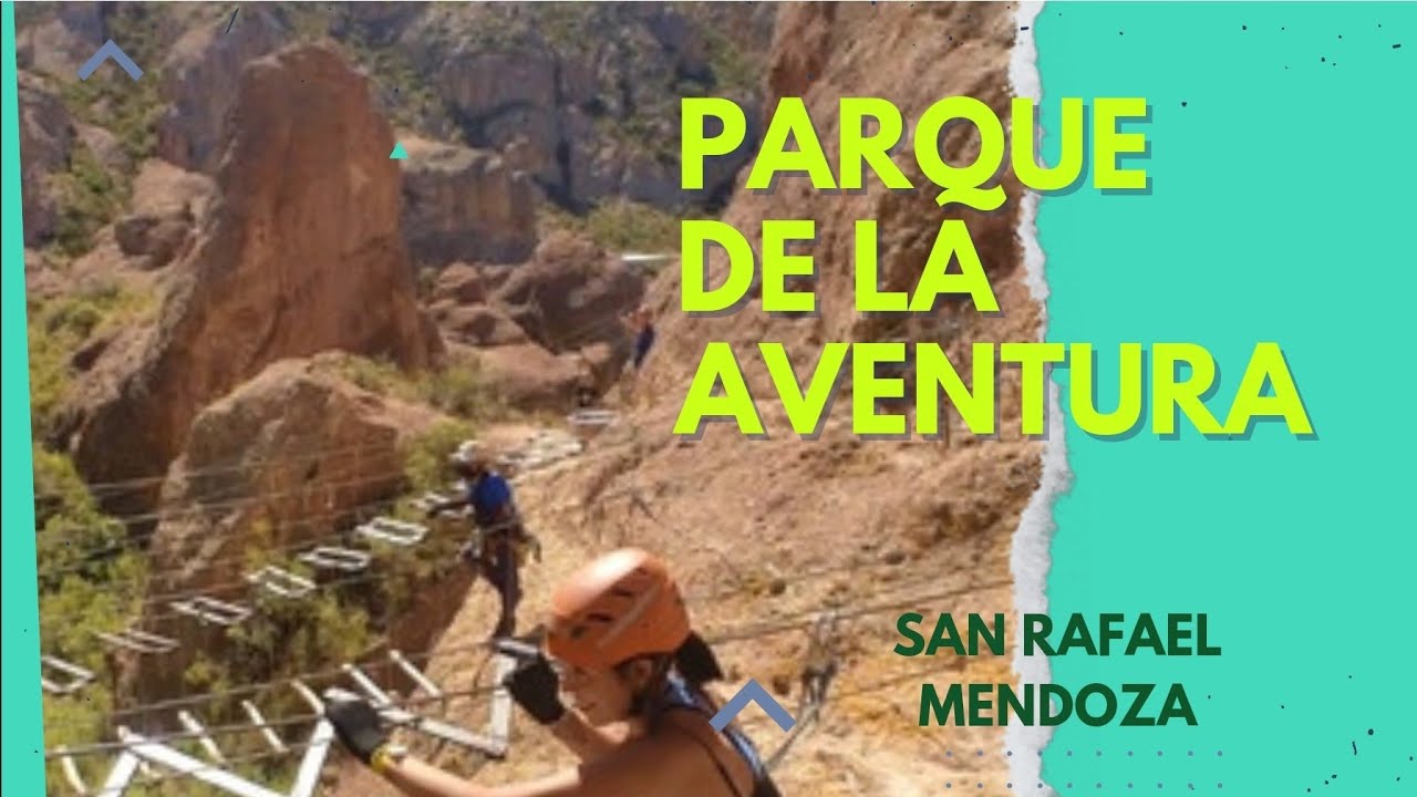 Parque de la aventura. San Rafael mendoza