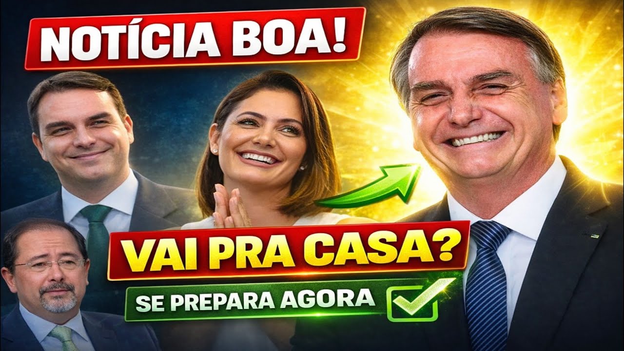 NOTÍCIA MUITO BOA - BOLSONARO SE PREPARA PARA IR PARA CASA