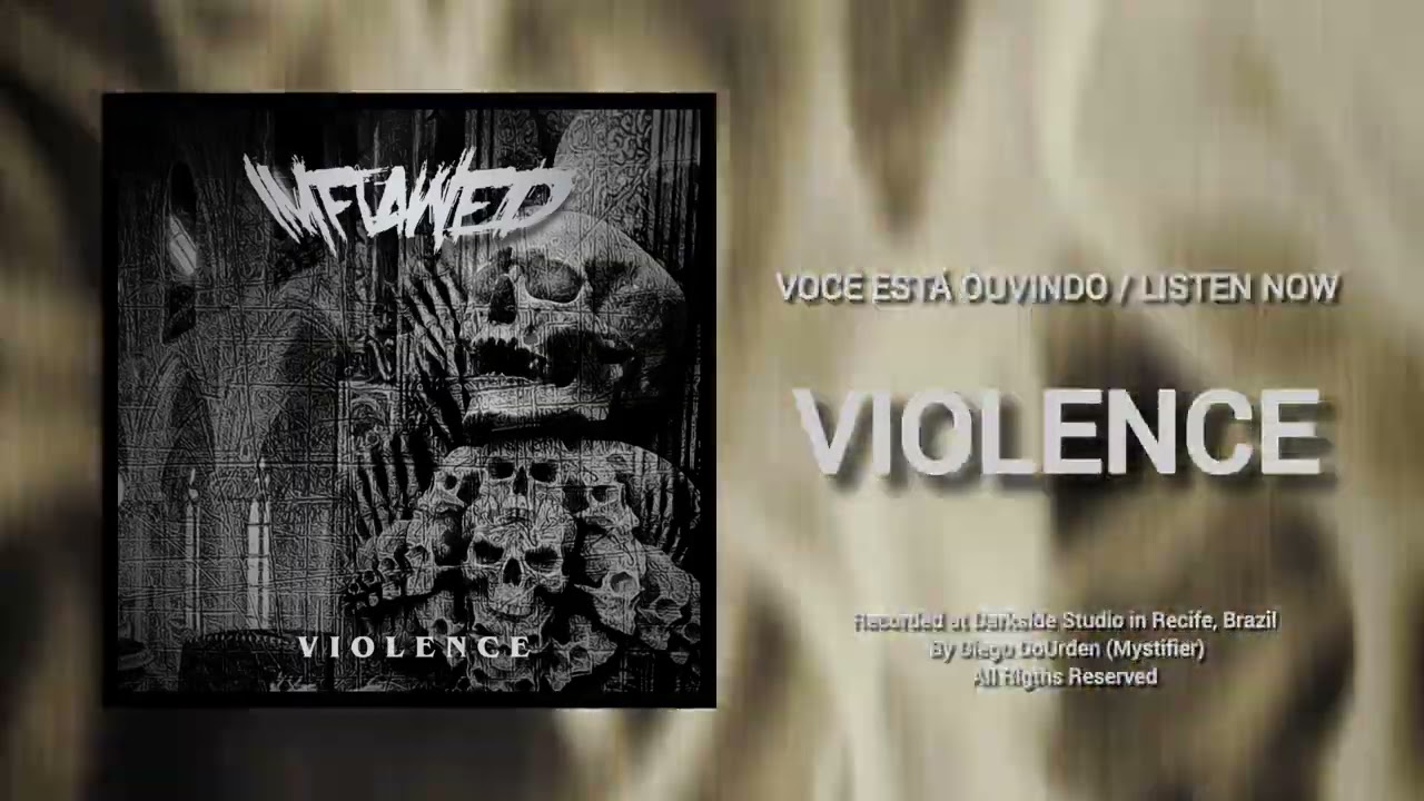 Imflawed - VIOLENCE (Single) - Official Vídeo View