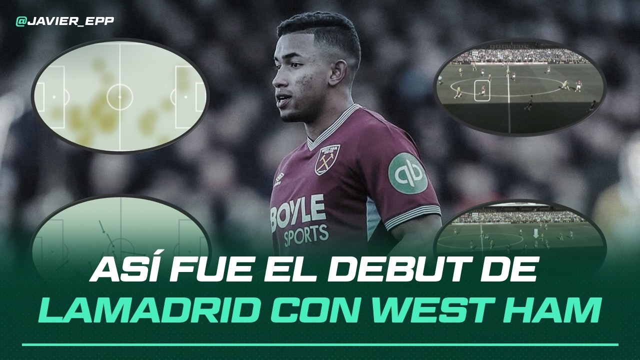 ¡LLEGÓ EL DEBUT! Así fue el primer partido de KEIBER LAMADRID con WEST HAM