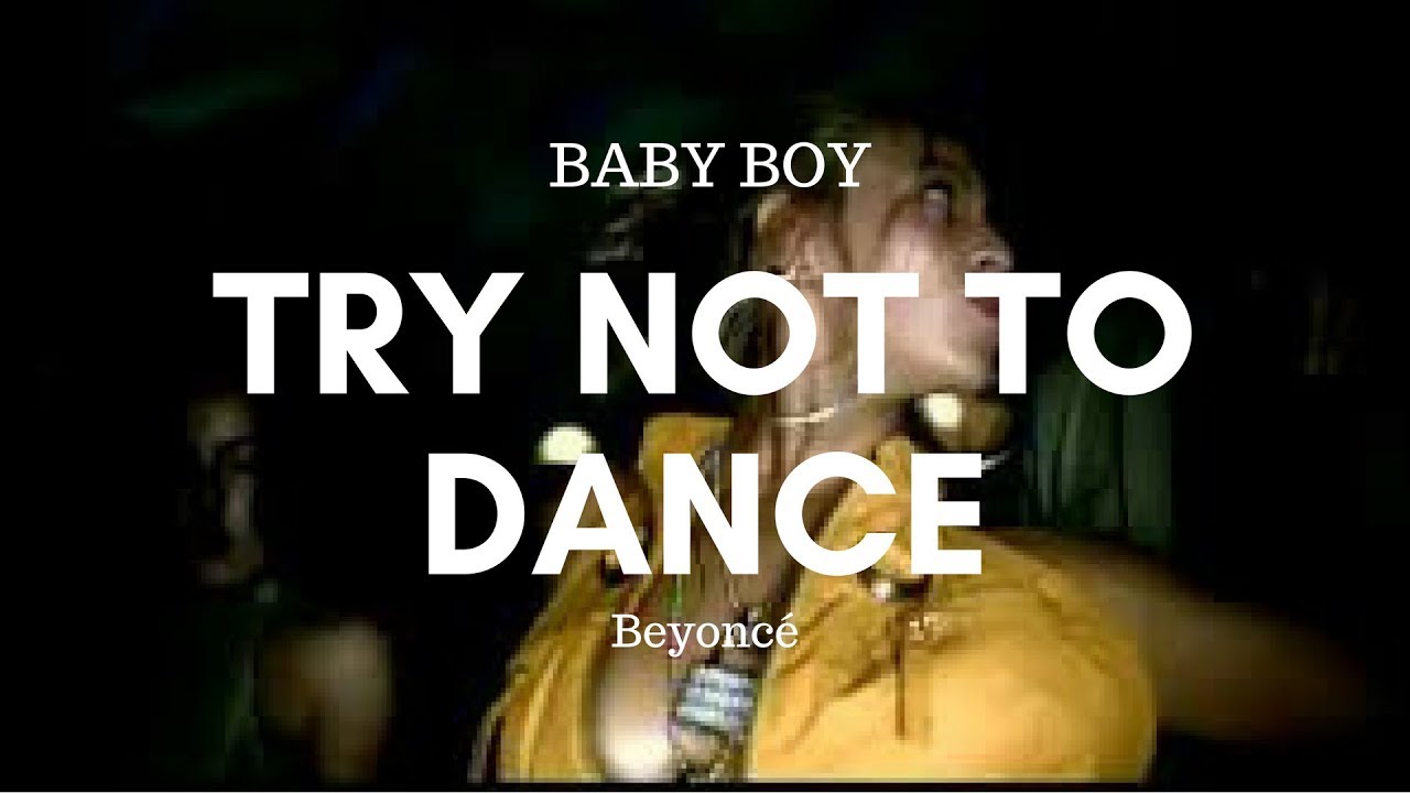 Beyoncé- Baby Boy (Dance version) Speed Up [Try Not to Dance]