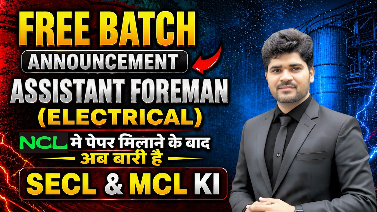 SECL | MCl 2026 | Free Batch Launching | Assistant Foreman | ELECTRICAL Live@8:30pm #secl #mcl #ncl