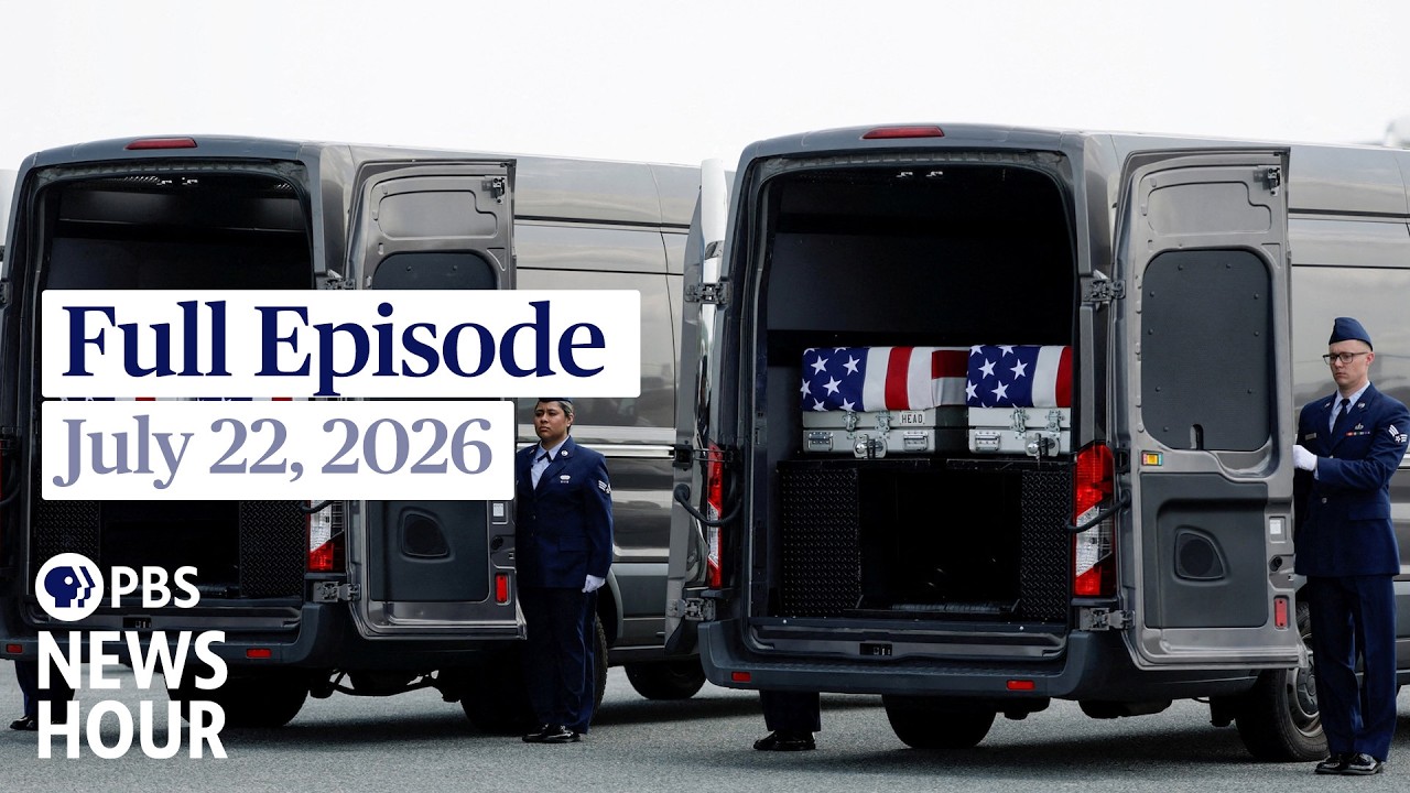 PBS News Hour live episode, July 22, 2026