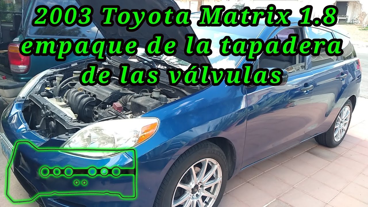 2003 Toyota Matrix 1.8 Cómo cambiar el empaque de la tapadera de las válvulas ( valve cover gasket )