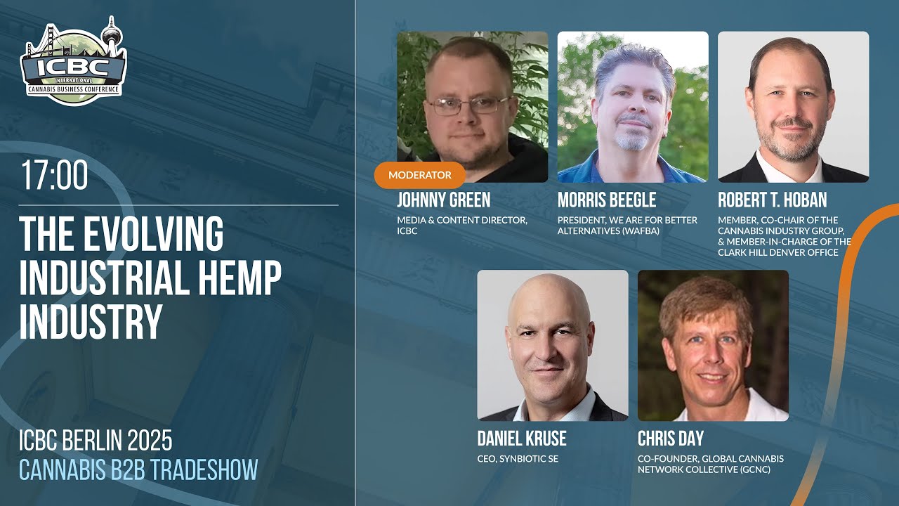 The Evolving Industrial Hemp Industry - ICBC Berlin 2025