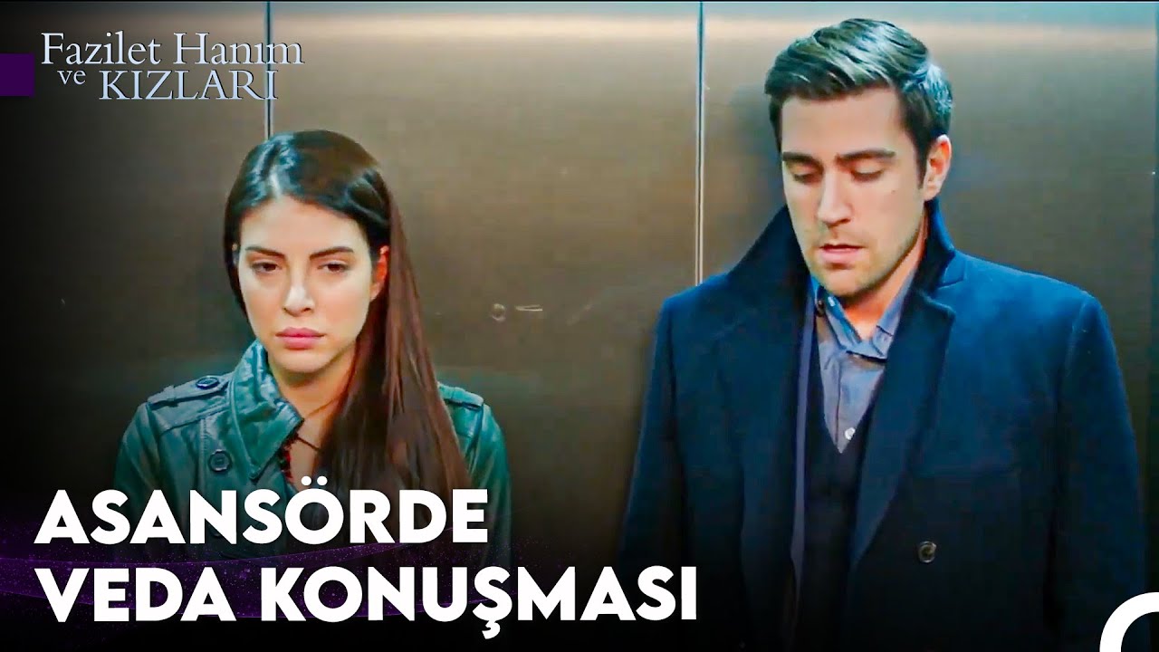 Unutmak Mümkün Mü, Böyle Bir Aşkı? - Fazilet Hanım ve Kızları