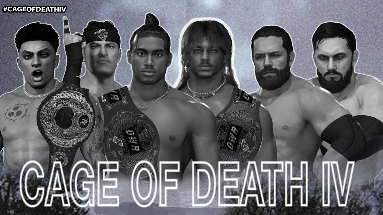 DWA PRESENTS - CAGE OF DEATH IV | WWE 2k25 E-FED 