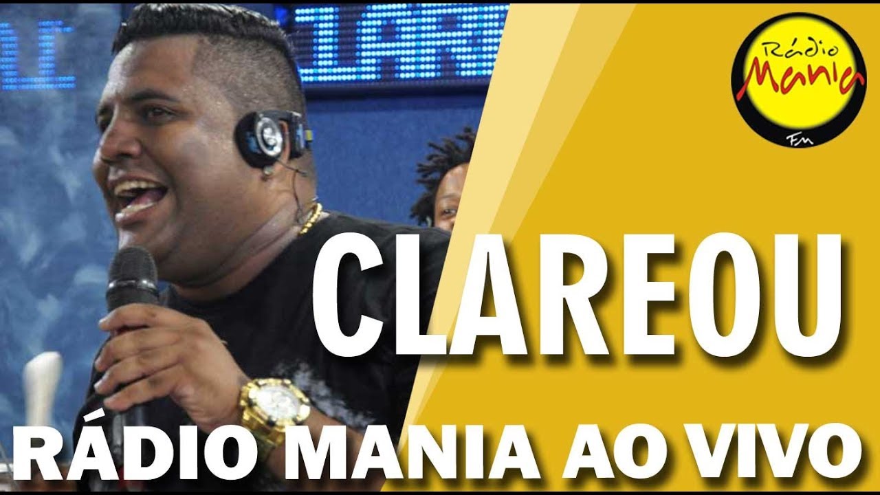 🔴 Radio Mania - Clareou - S&oacute; Penso No Lar