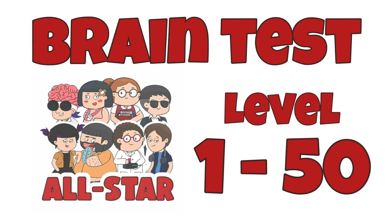 Brain Test All-Star: IQ Boost Level 1 - 50 Walkthrough