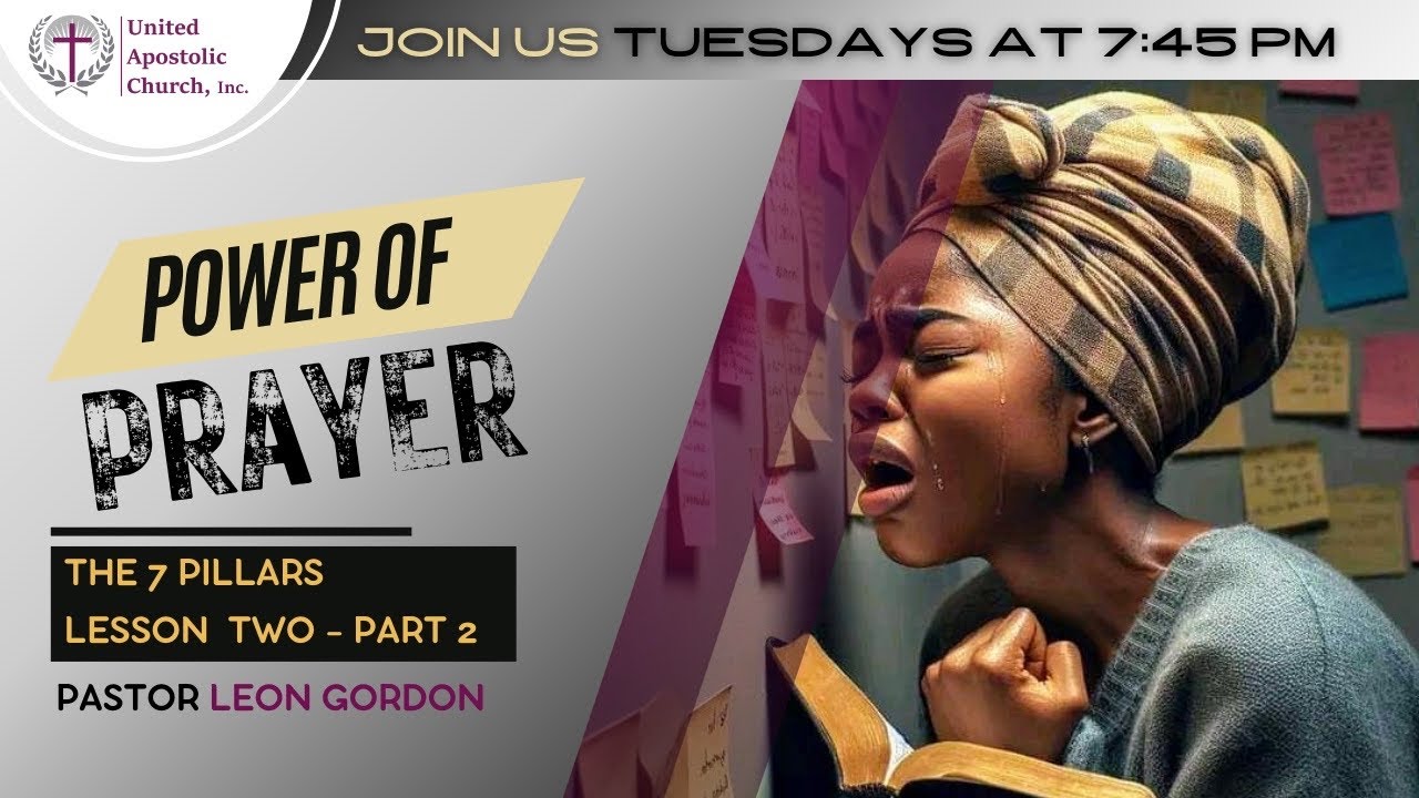 Bible Study | February 3, 2026 | The Power of Personal & United Prayer