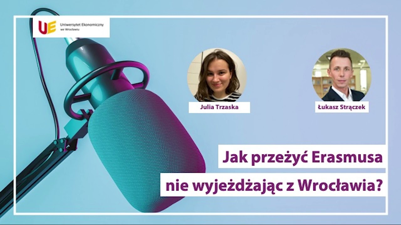 Jak przeżyć Erasmusa nie wyjeżdżając z Wrocławia