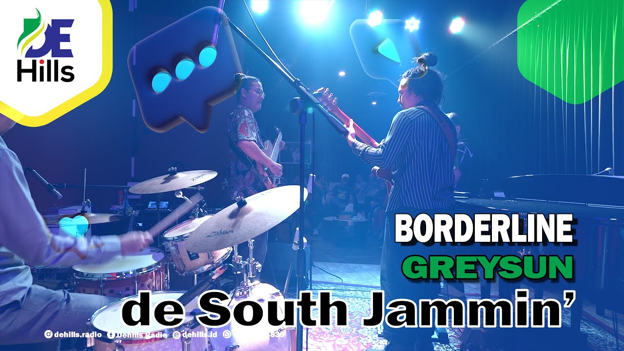 GREYSUN (BORDERLINE) compose by : Brandon Julio | deSouth Jammin' EPS.49