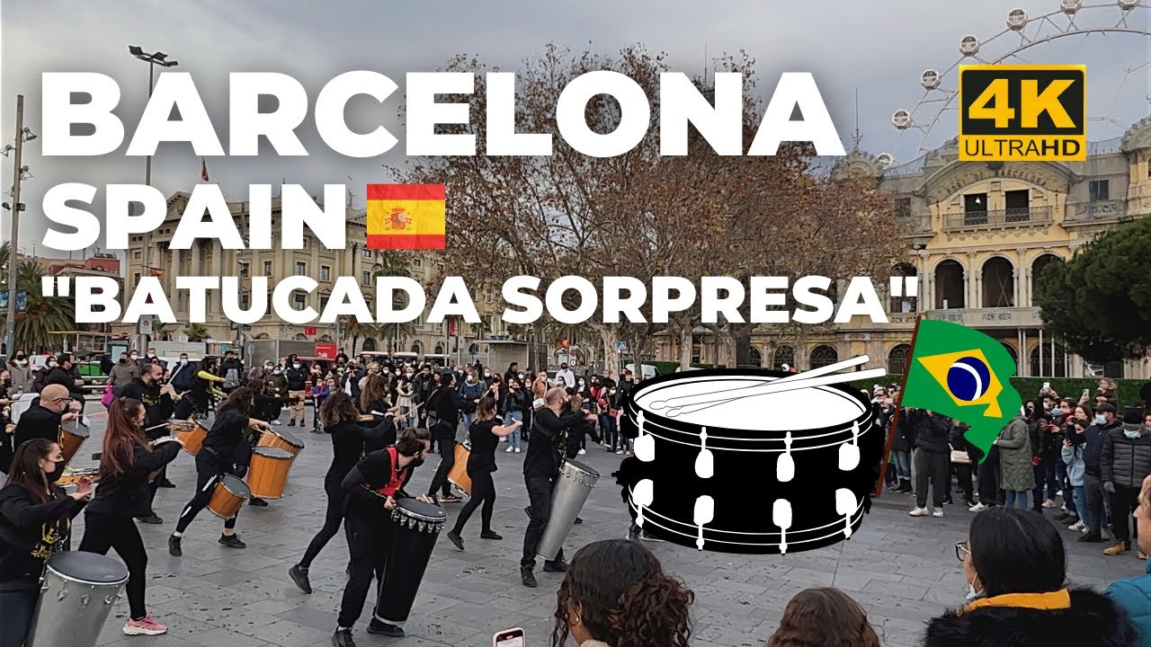 Batucada Sorpresa 😀 Barcelona, España 🇪🇸 | 4K Ultra HD