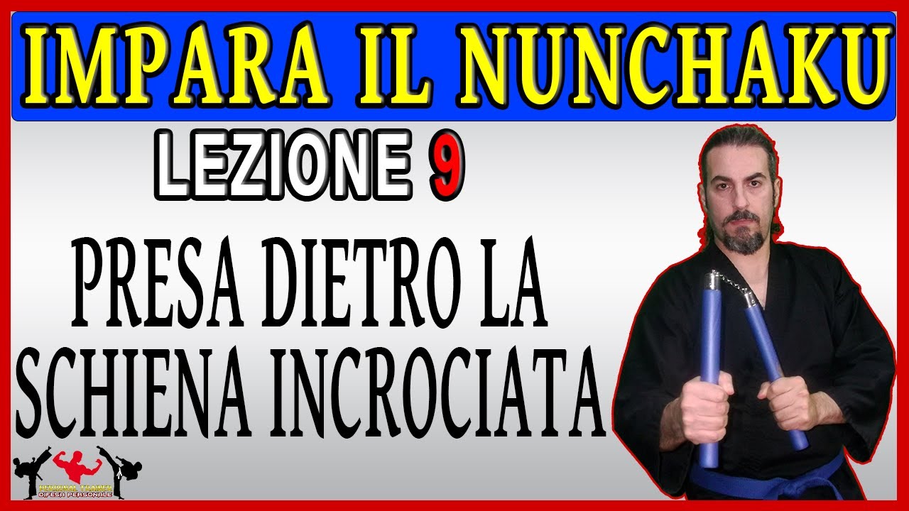 Nunchaku lezione n°9 - PRESA DIETRO LA SCHIENA INCROCIATA 👊🏻