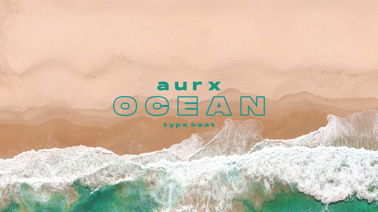 Ocean | Type Beat Danny Ocean (Prod Aurx)