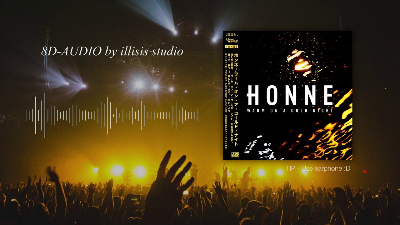 [8D Audio] HONNE - coastal love