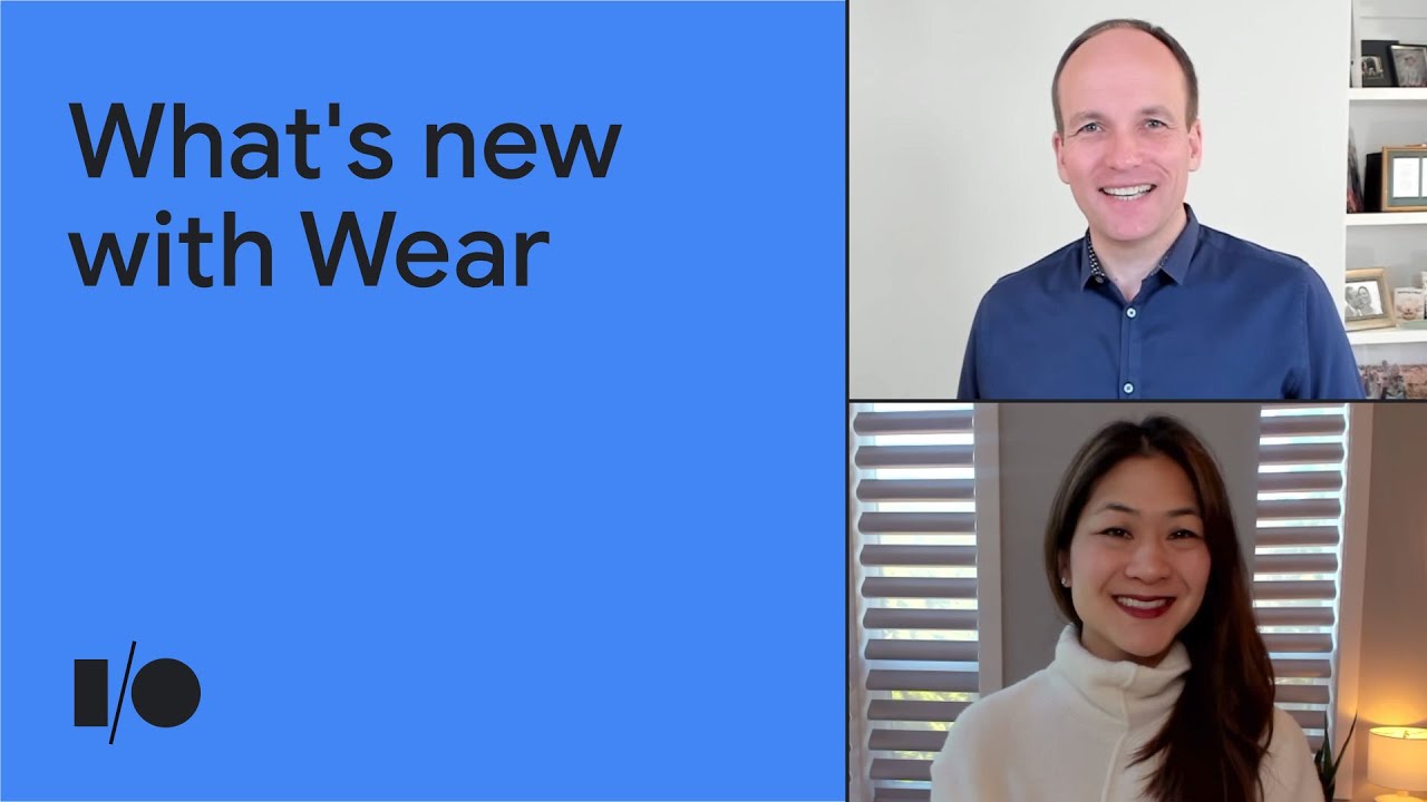 Now is the time: What's new with Wear | Session