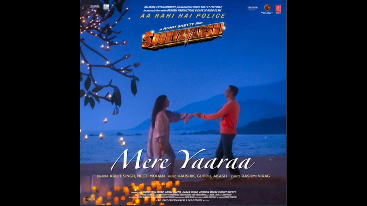 Sooryavanshi | Mere Yaaraa Song | Akshay Kumar, Katrina Kaif, | Arijit Singh, Neeti Mohan |