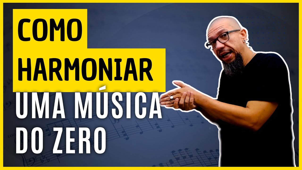 Como Harmonizar Usando Harmonia Funcional