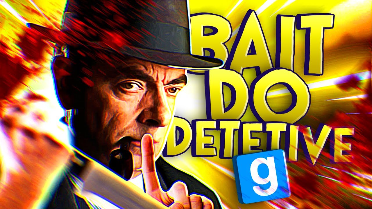 O Famoso BAIT do Detetive! - Melhores momentos no Garry's Mod