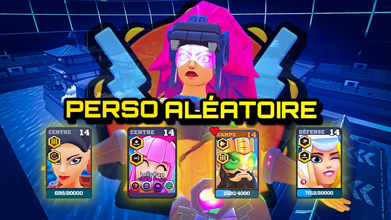 Je joue un deck avec des perso aléatoire 🙃