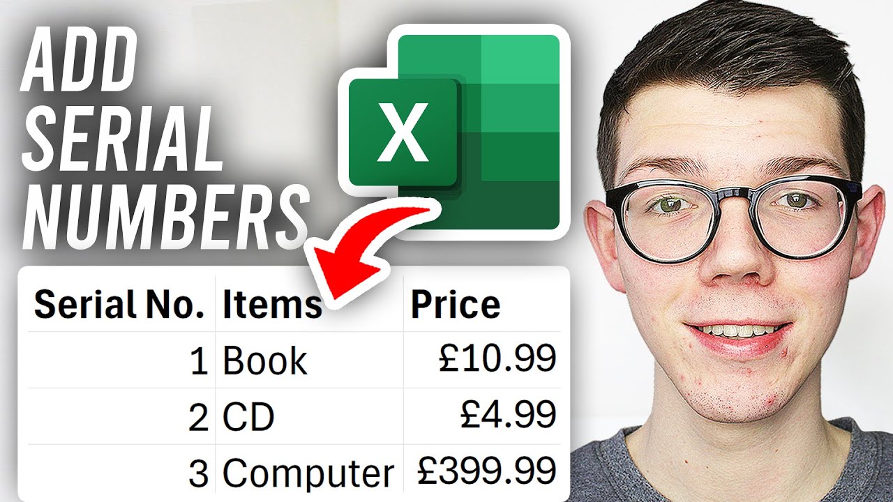 How To Add Serial Numbers In Excel - Full Guide