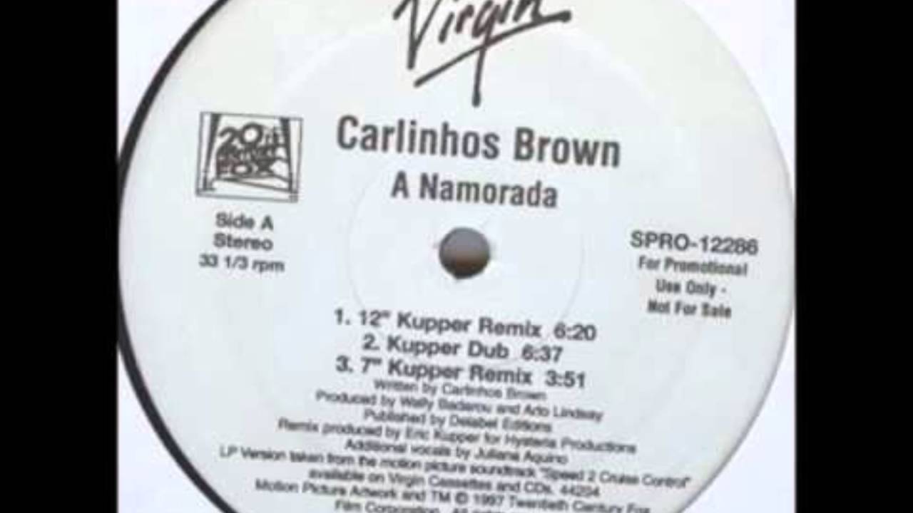 A namorada - Carlinhos Brown & Juliana Aquino (12 Kupper Remix 1997)