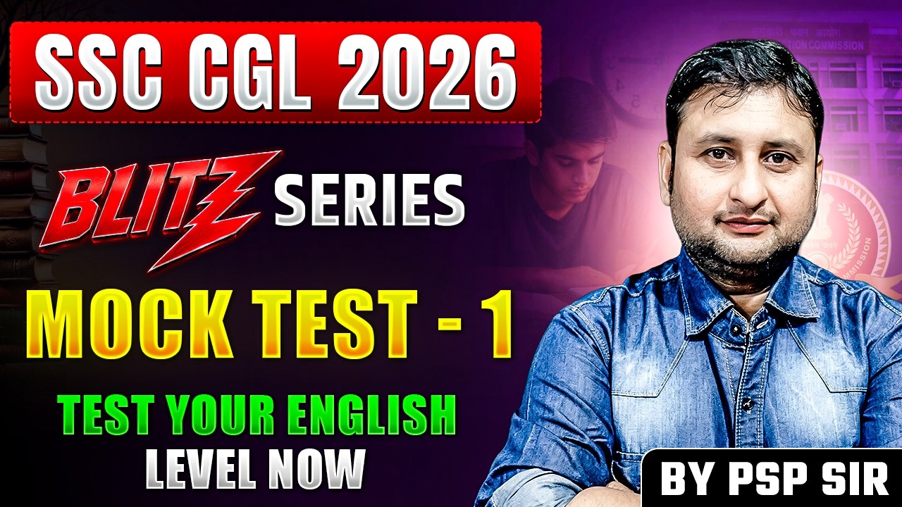 BLITZ SERIES ENGLISH MOCK - 1 | FOR SSC CGL CHSL STENO & ALL OTHER EXAMS | BY PSP SIR