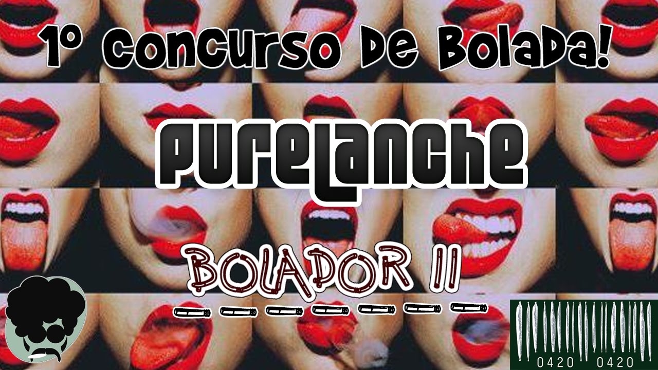 Bolador 11 - 1&ordm; Concurso de Bolada PureLanche