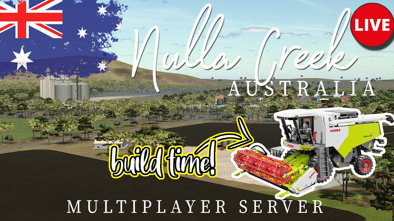 NULLA CREEK MP and CLAAS COMBINE BUILD 🔴LIVE 🔴 Farming Simulator 25