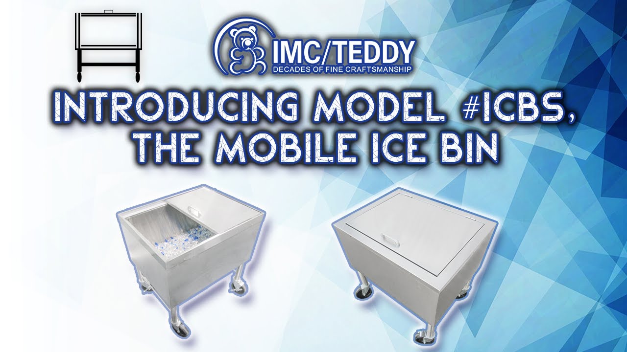 Introducing Model #ICBS - The Mobile Ice Bin