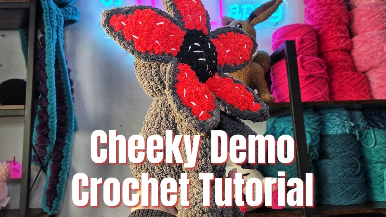 Beginner friendly Cheeky Demogorgon Crochet Tutorial