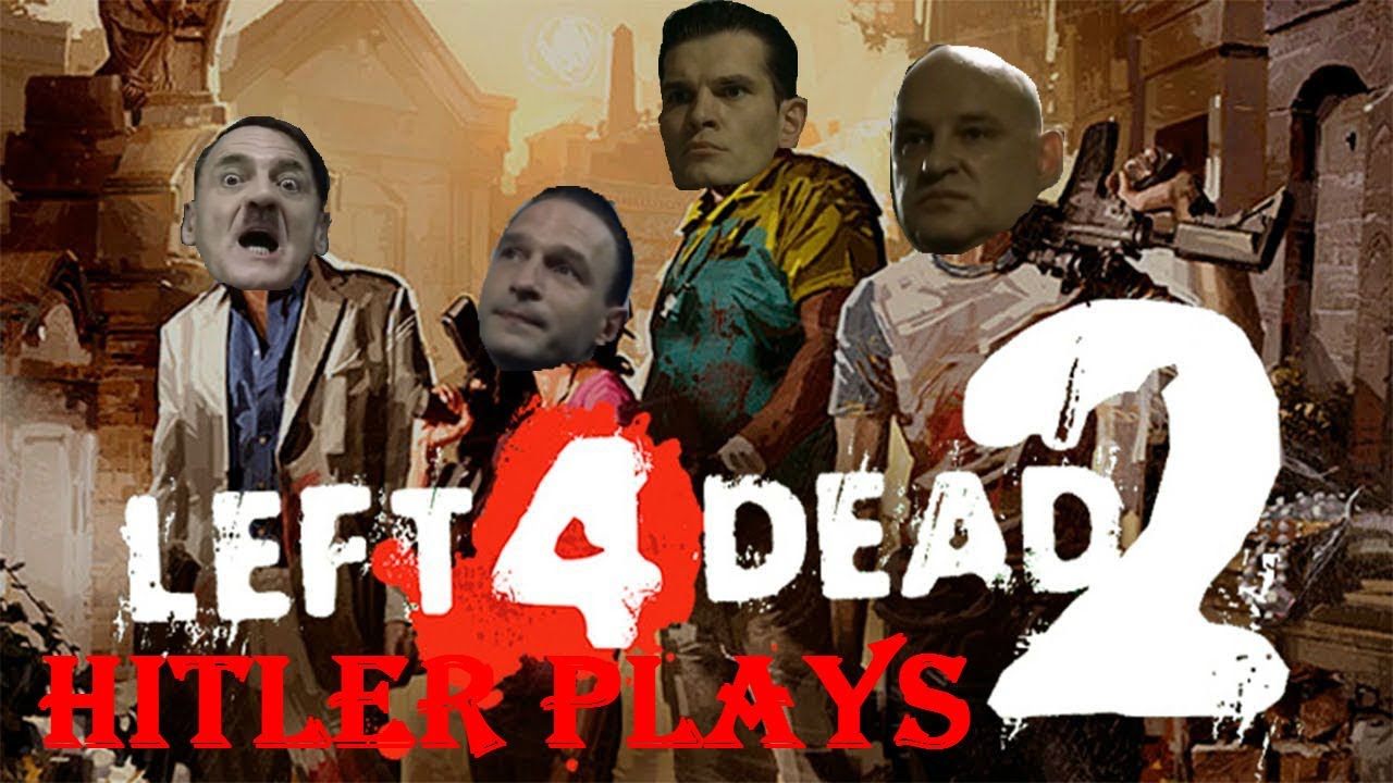 Hitler Plays Left 4 Dead 2