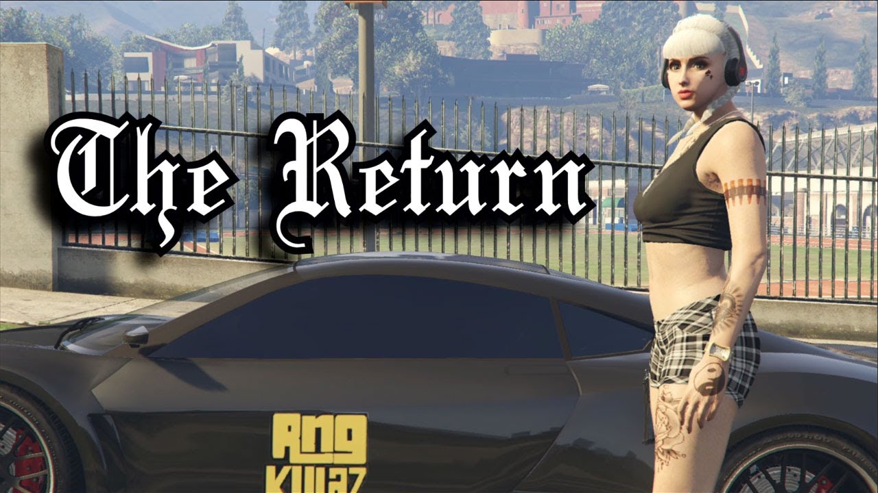 The Return | GTA RnG Montage