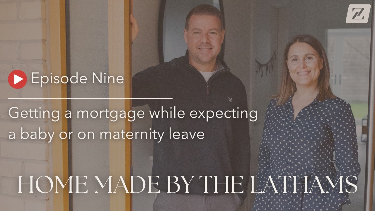 Getting a mortgage while expecting a baby or on maternity leave / Home Made By The Lathams Episode 9