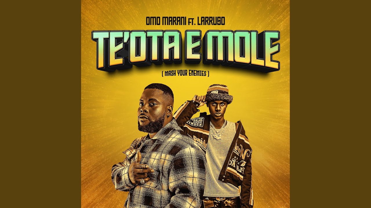TE'OTA E MOLE (feat. Larruso)