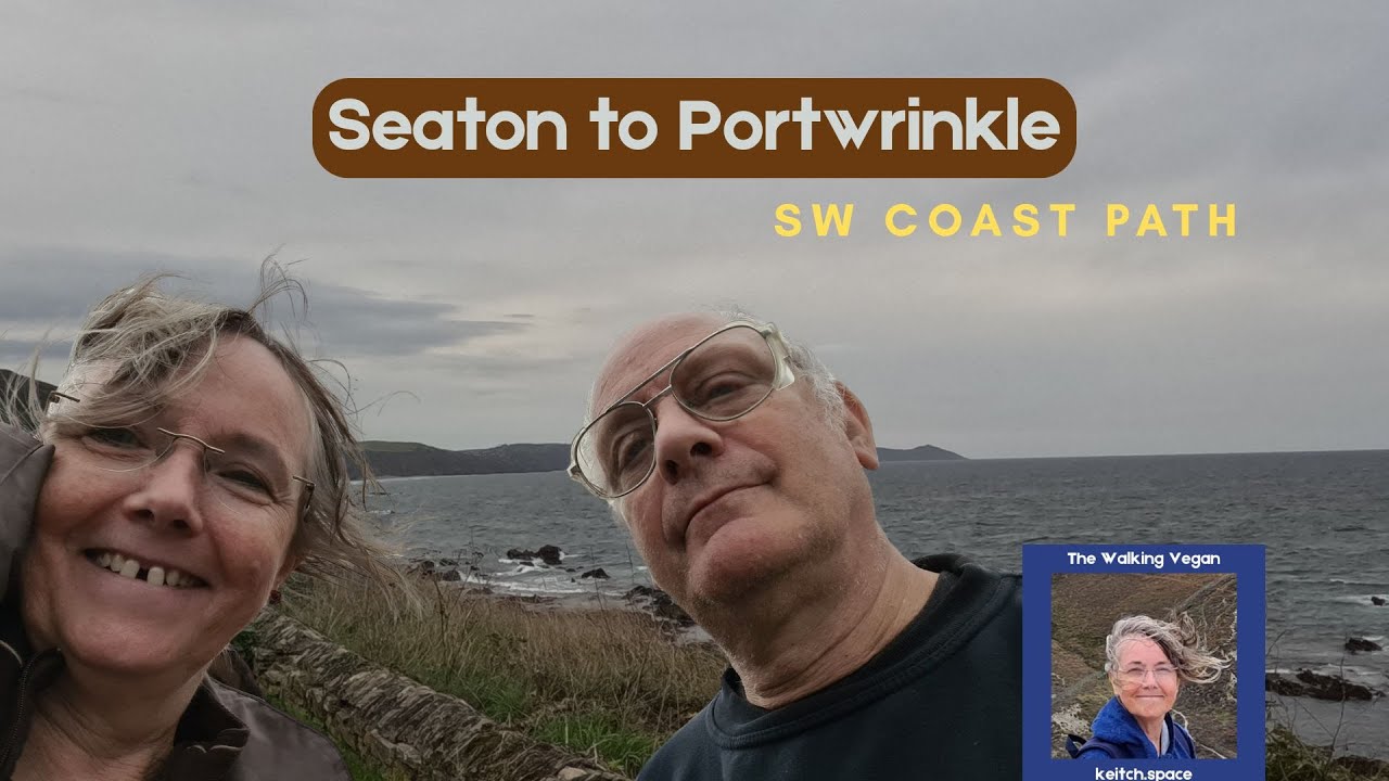Walking the Wild Edge Seaton to Portwrinkle on the South West Coast Path